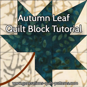 Animated tutorial showing the assembly of the Autumn Leaf block Animated tutorial showing the assembly of the Autumn Leaf block